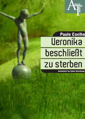 Galerie Veronika beschließt zu sterben Galerie Veronika beschließt zu sterben